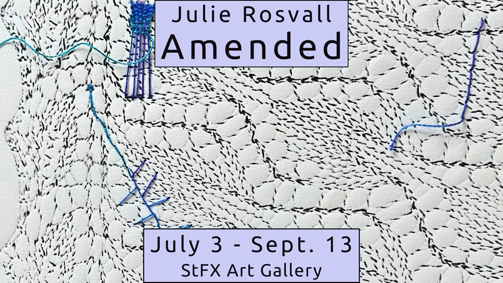 Julie Rosvall Amended exhibit banner Amended banner