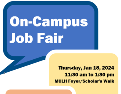 on campus job fair image  January 18 at 11:30 am in Mulroney