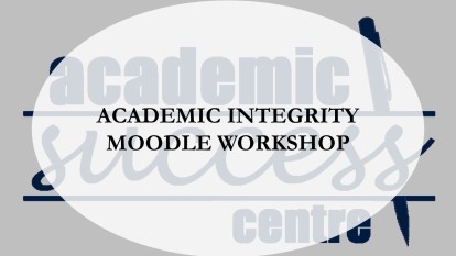 Academic integrity moodle workshop